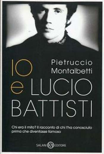 Io_e_Lucio_Battisti_libro-350x518