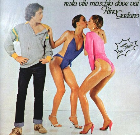 Rino gaetano - Resta vile maschio dove vai - front